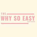 Why So Easy