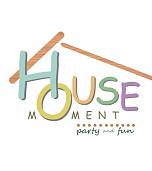 House Moment