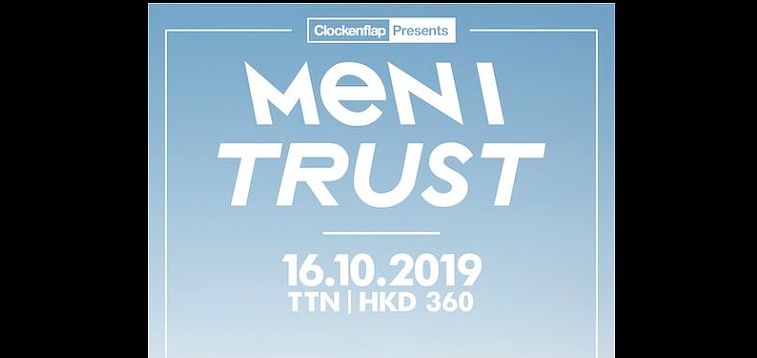 Men I Trust 香港音樂會 2019