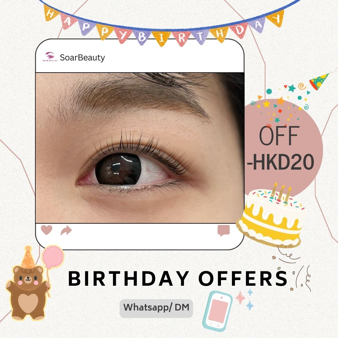 生日優惠: 生日月份可享有 減20元。(試做價亦適用)
Birthday offer: -HKD20 for birthday month(first time visit also applies)